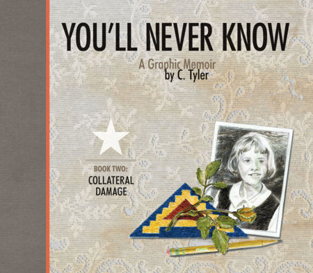 You'll Never Know Book Two Hardcover by C. Tyler