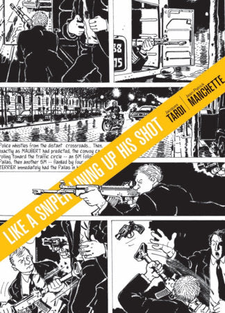 Like a Sniper Lining Up His Shot Hardcover by Tardi