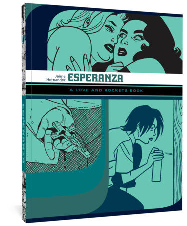 Esperanza Paperback by Jaime Hernandez