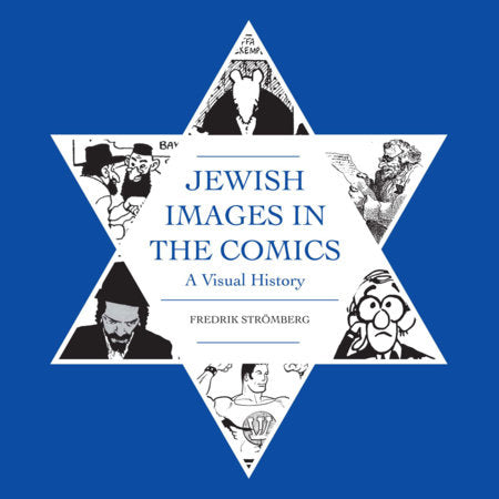 Jewish Images in the Comics Hardcover by Fredrik Stromberg