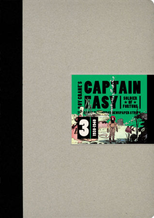 Captain Easy, Soldier of Fortune Vol. 3 Hardcover by Roy Crane