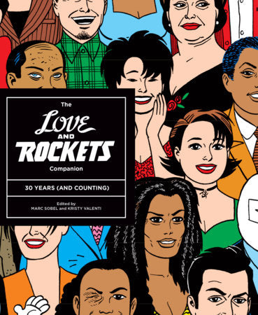 The Love and Rockets Companion Paperback by Marc Sobel
