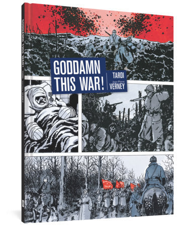Goddamn This War! Hardcover by Tardi