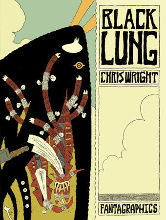 Blacklung Hardcover by Chris Wright