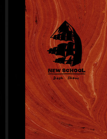 New School Hardcover by Dash Shaw