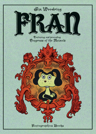 Fran Hardcover by Jim Woodring