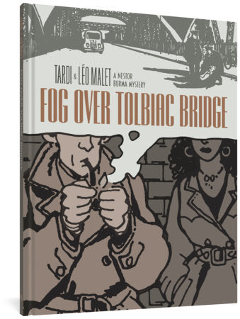 Fog Over Tolbiac Bridge Hardcover by Tardi