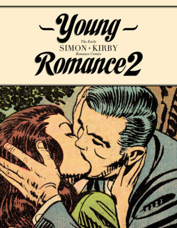 Young Romance 2 Hardcover by Jack Kirby