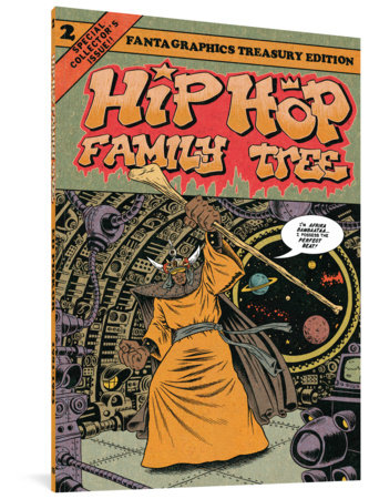 Hip Hop Family Tree Book 2 Paperback by Ed Piskor