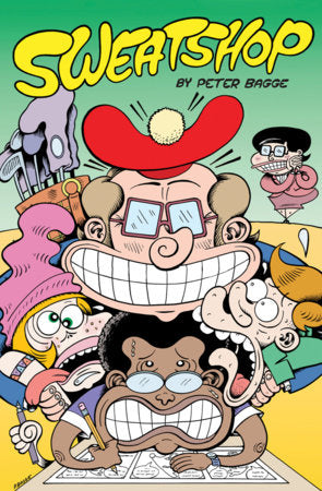 Sweatshop Paperback by Peter Bagge