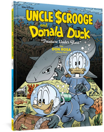 Walt Disney Uncle Scrooge and Donald Duck: Treasure Under Glass Hardcover by Don Rosa