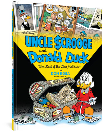 Walt Disney Uncle Scrooge and Donald Duck: The Last of the Clan McDuck Hardcover by Don Rosa
