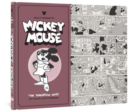 Walt Disney's Mickey Mouse The Tomorrow Wars Hardcover by Floyd Gottfredson