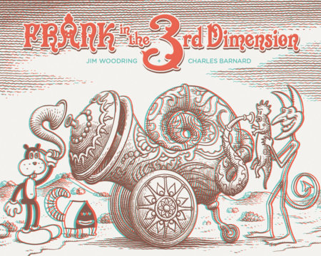 Frank In The 3rd Dimension Hardcover by Jim Woodring