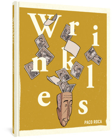 Wrinkles Hardcover by Paco Roca