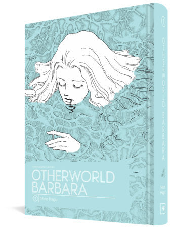 Otherworld Barbara Vol. 1 Hardcover by Moto Hagio