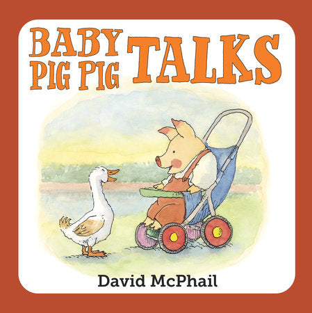 Baby Pig Pig Talks Ebook by David McPhail (Author/Illustrator)