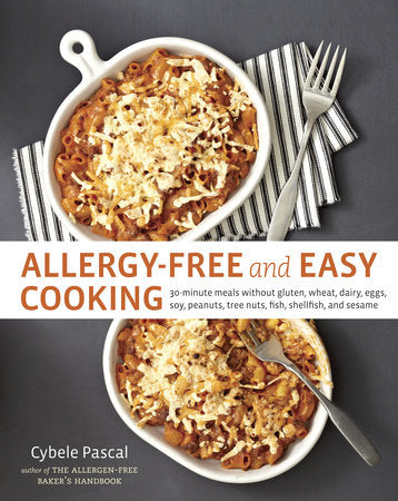 Allergy-Free and Easy Cooking Paperback by Cybele Pascal