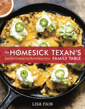 The Homesick Texan's Family Table Hardcover by Lisa Fain