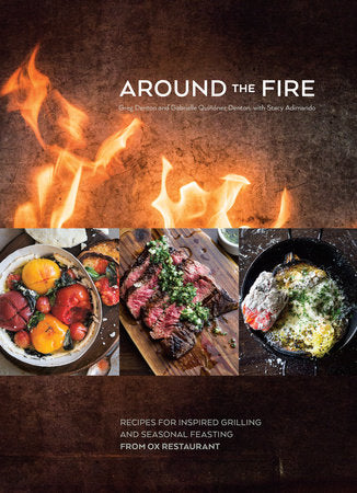 Around the Fire Hardcover by Greg Denton and Gabrielle Quiñónez Denton, with Stacy Adimando
