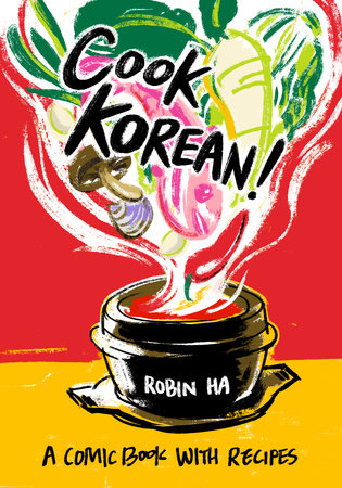 Cook Korean! Paperback by Robin Ha