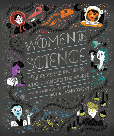 Women in Science Hardcover by Rachel Ignotofsky