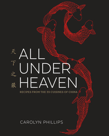 All Under Heaven Hardcover by Carolyn Phillips