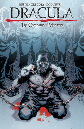Dracula: The Company of Monsters Vol. 1 Paperback by Kurt Busiek