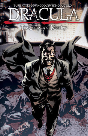 Dracula: The Company of Monsters Vol. 3 Paperback by Kurt Busiek