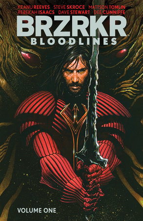 BRZRKR: Bloodlines Vol. 1 Paperback by Keanu Reeves