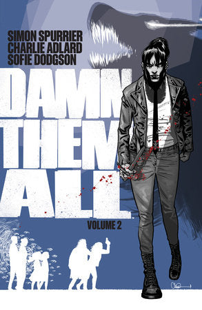 Damn Them All Vol. 2 Paperback by Simon Spurrier