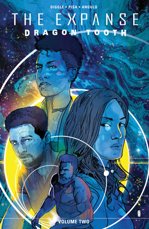 The Expanse: Dragon Tooth Vol. 2 Paperback by Andy Diggle