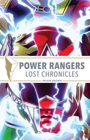 Power Rangers: Lost Chronicles Deluxe Edition Hardcover by Kyle Higgins