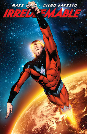 Irredeemable Vol. 10 Paperback by Mark Waid