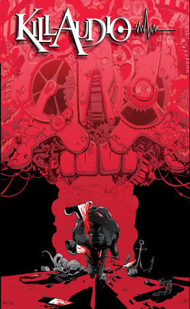 Kill Audio Paperback by Claudio Sanchez