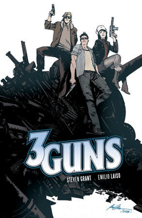 3 Guns Paperback by Steven Grant