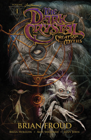 Jim Henson's The Dark Crystal: Creation Myths Vol. 1 Paperback by Jim Henson
