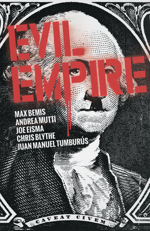 Evil Empire Vol. 2 Paperback by Max Bemis