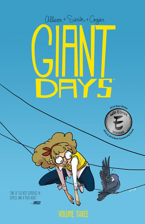 Giant Days Vol. 3 Paperback by John Allison