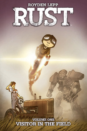 Rust Vol. 1: Visitor in the Field Paperback by Royden Lepp