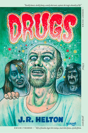 Drugs Paperback by J. R. Helton