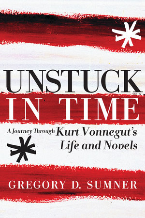 Unstuck in Time Paperback by Gregory D. Sumner