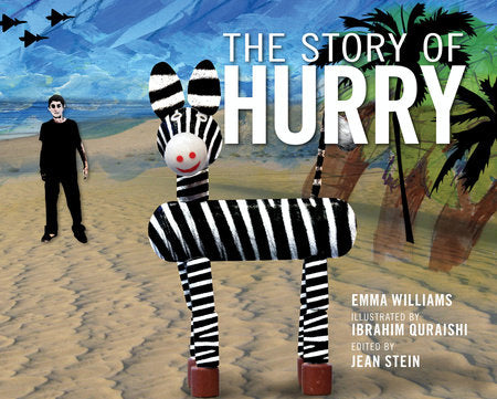 The Story of Hurry Hardcover by Emma Williams; illustrated by Ibrahim Quraishi