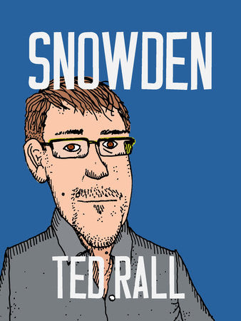 Snowden Paperback by Ted Rall