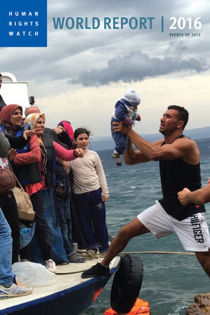 World Report 2016 Paperback by Human Rights Watch; introduction by Kenneth Roth