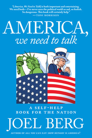 America, We Need to Talk Paperback by Joel Berg