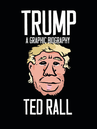 Trump Paperback by Ted Rall