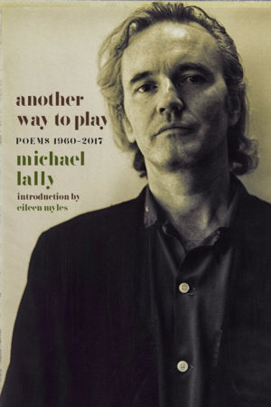 Another Way to Play Paperback by Michael Lally