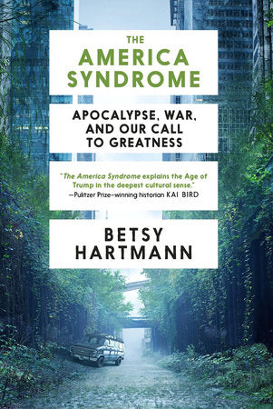 The America Syndrome TR by Betsy Hartmann
