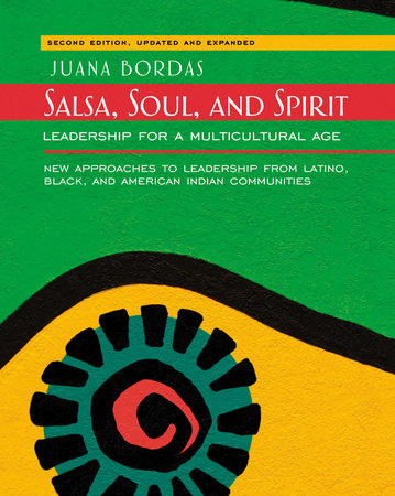 Salsa, Soul, and Spirit Paperback by Juana Bordas
